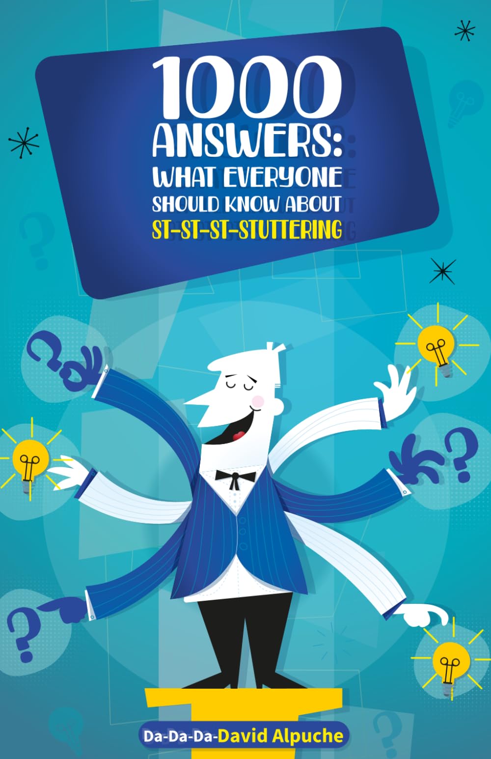 1000 Answers: What Everyone Should Know About Stuttering