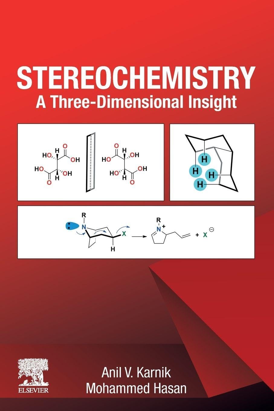 Stereochemistry A Three-Dimensional Insight Karnik Hasan Paperback Elsevier