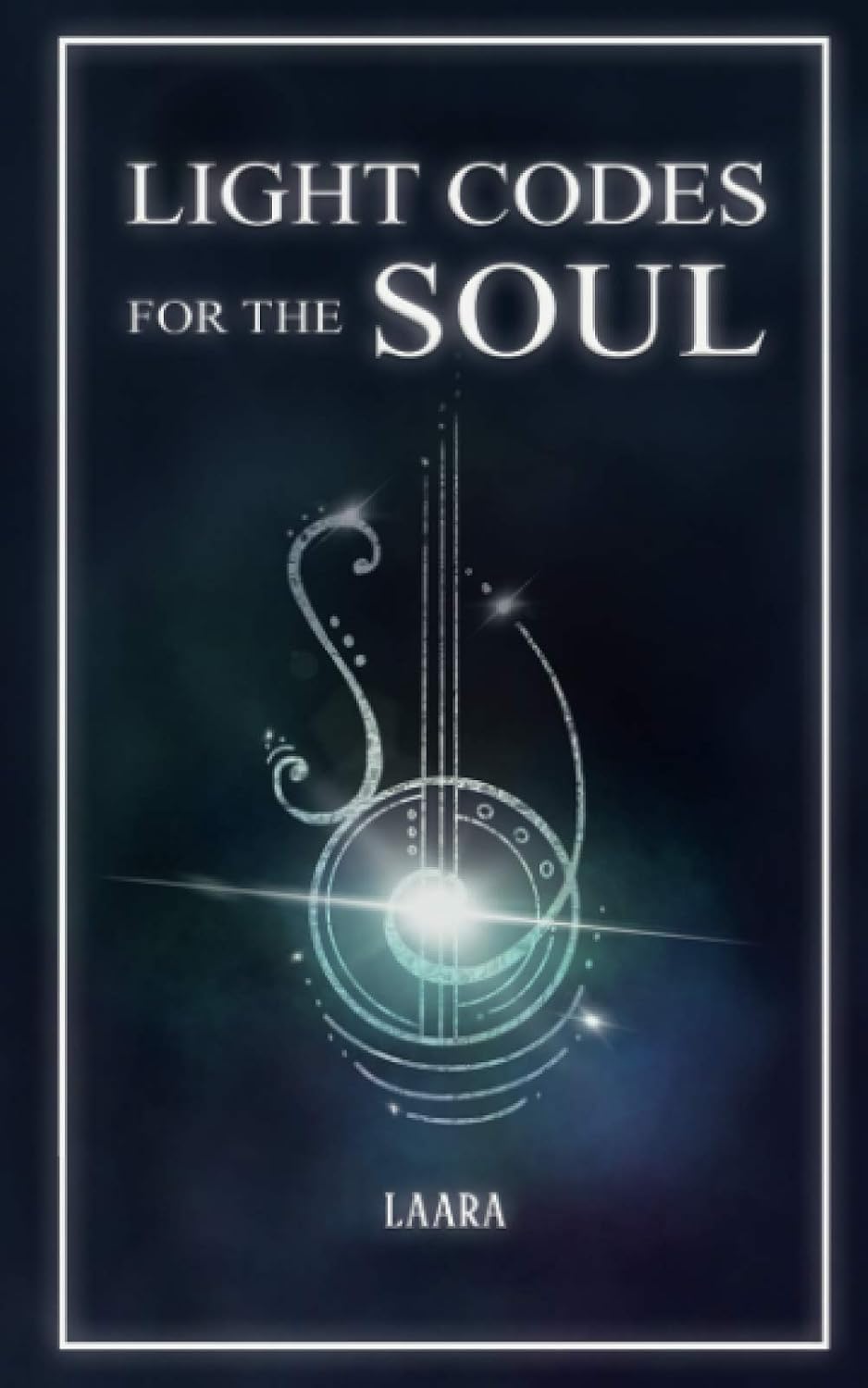 Light Codes for the Soul: Wisdom, Symbols, and Stories for Energy ...