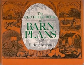Paperback Old House Book of Barn Plans Book