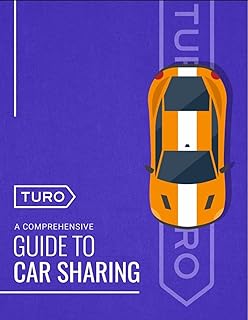 Turo Car Sharing Guide: Starting a business while building a passive income generation (English Edition)