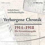  Verborgene Chronik 1914-1918: Die Gesamtausgabe