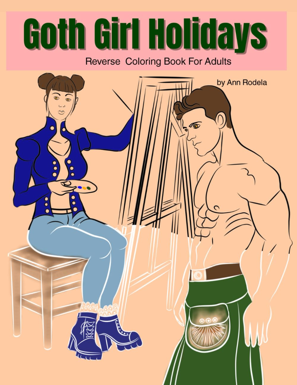 Goth Girl Holidays: Reverse Coloring Book For Adults