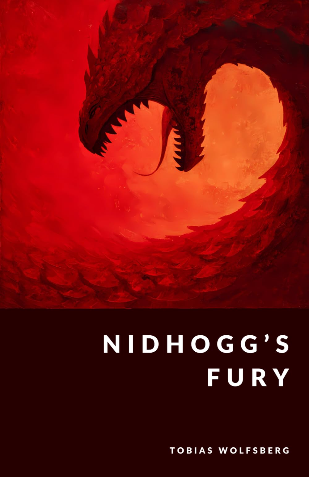 Nidhogg's Fury: The Dragon of Yggdrasil and the Underworld (The Northern Legends Series)