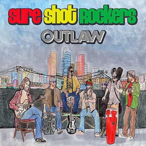 Shot Rocker Play Outlaw by Sure Shot Rockers on Amazon Music