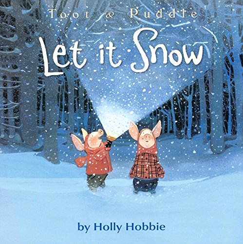 Let It Snow (Toot & Puddle)