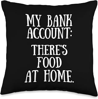 Bank Account Balance Shirt Funny Quote Joke Relatable Meme Throw Pillow