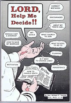 Lord, Help Me Decide!!