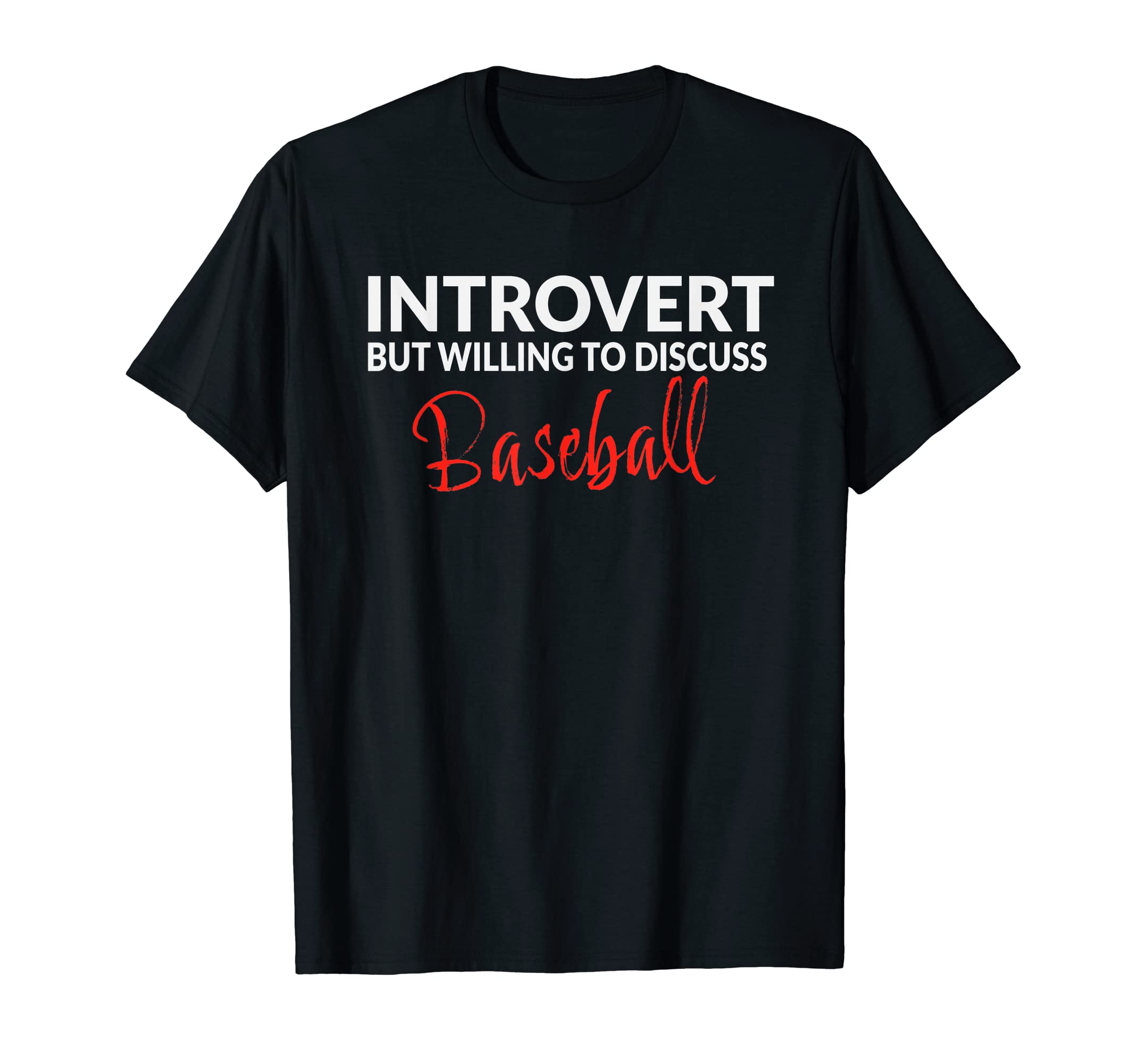 E.N.W. Sports Co.Funny Baseball Introvert T-Shirt