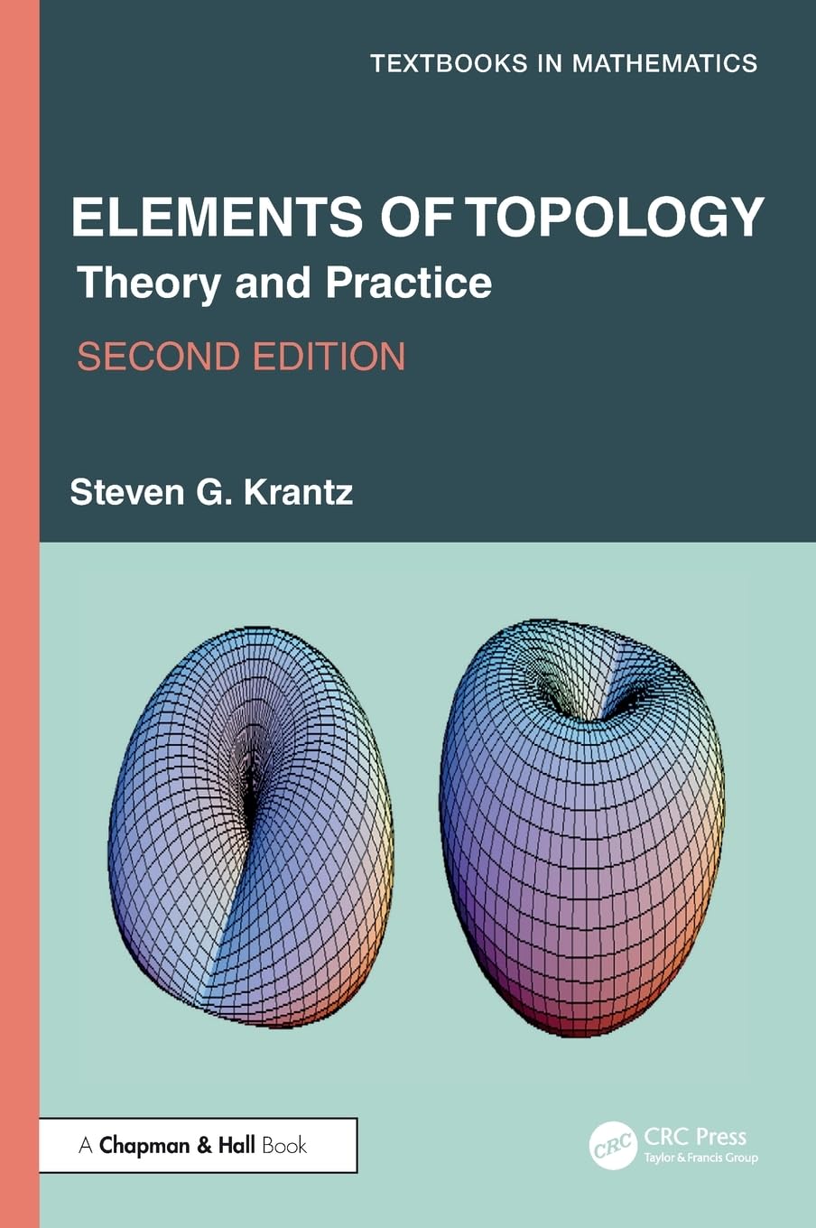 Elements of Topology: Theory and Practice (Textbooks in Mathematics)