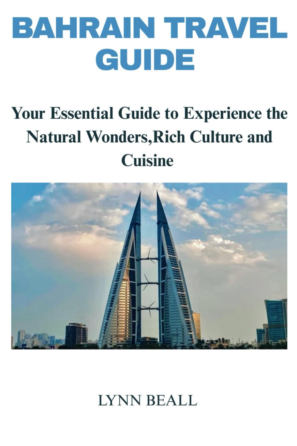 BAHRAIN TRAVEL GUIDE