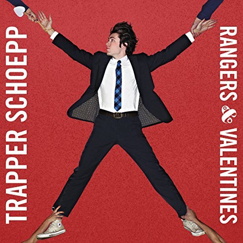 Image of Rangers & Valentines by Trapper Schoepp (2016-08-03)