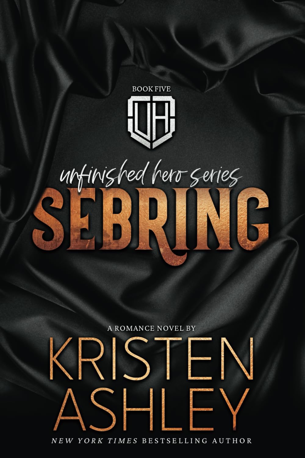 Sebring (The Unfinished Hero Series) Paperback – January 11, 2016
