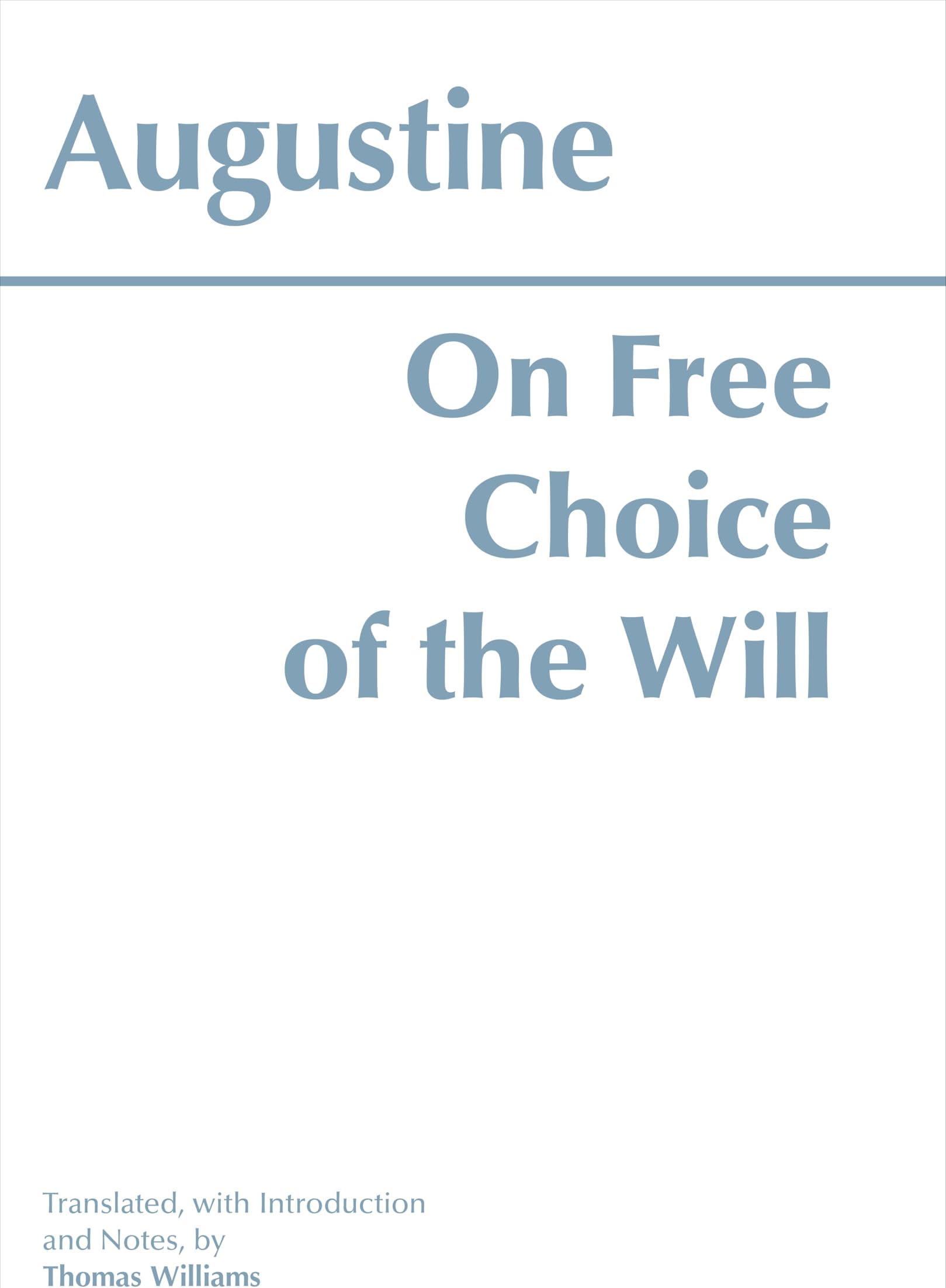 On Free Choice of the Will