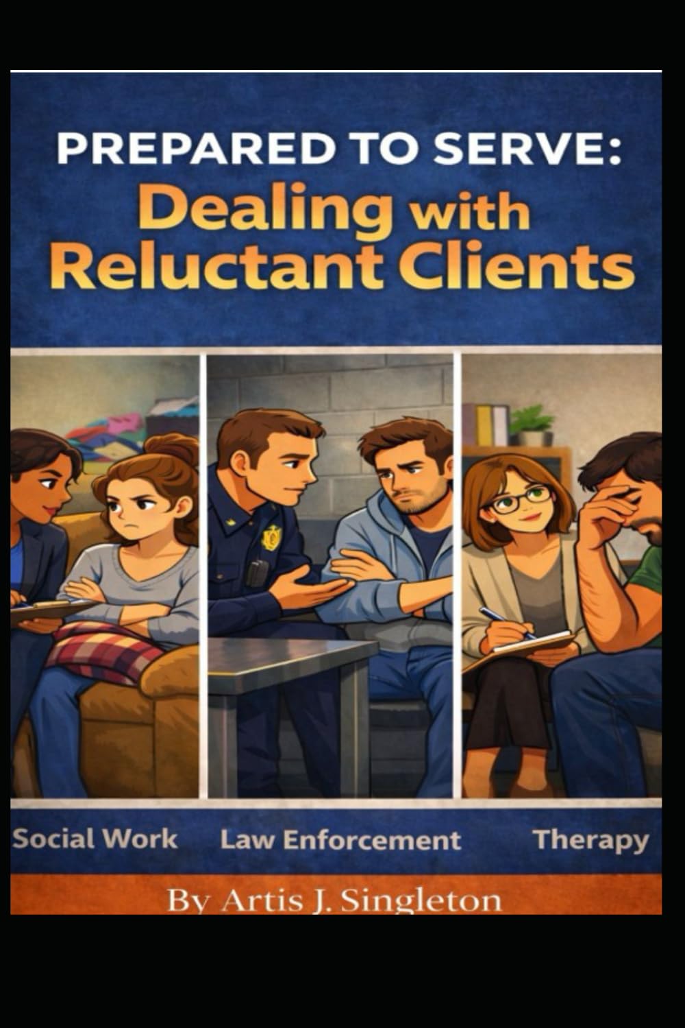 Prepared to Serve: Dealing With Reluctant Clients