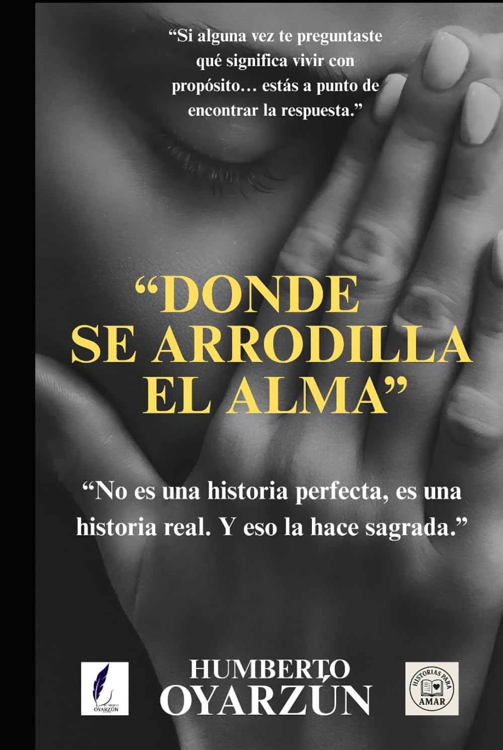DONDE SE ARRODILLA EL ALMA