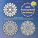  Adult Coloring Book for Women Mandala 100+ pages - Be a pineapple stand tall wear a crown and be sweet on the inside.