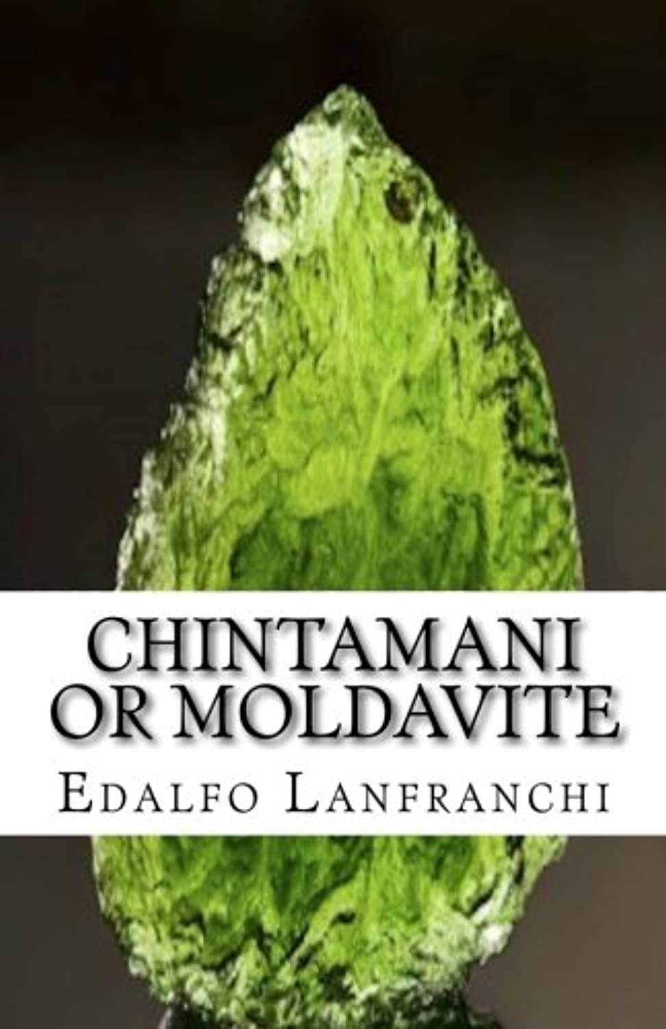 Chintamani or Moldavite