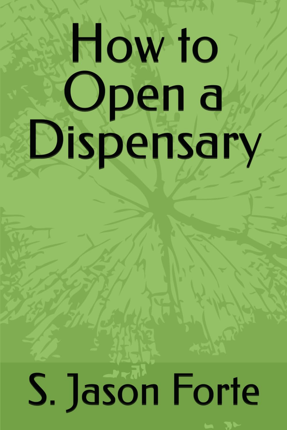 How to Open a Dispensary