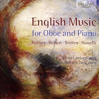English Music For Oboe And Piano By Bowen, Britten, Howells & Rubbra