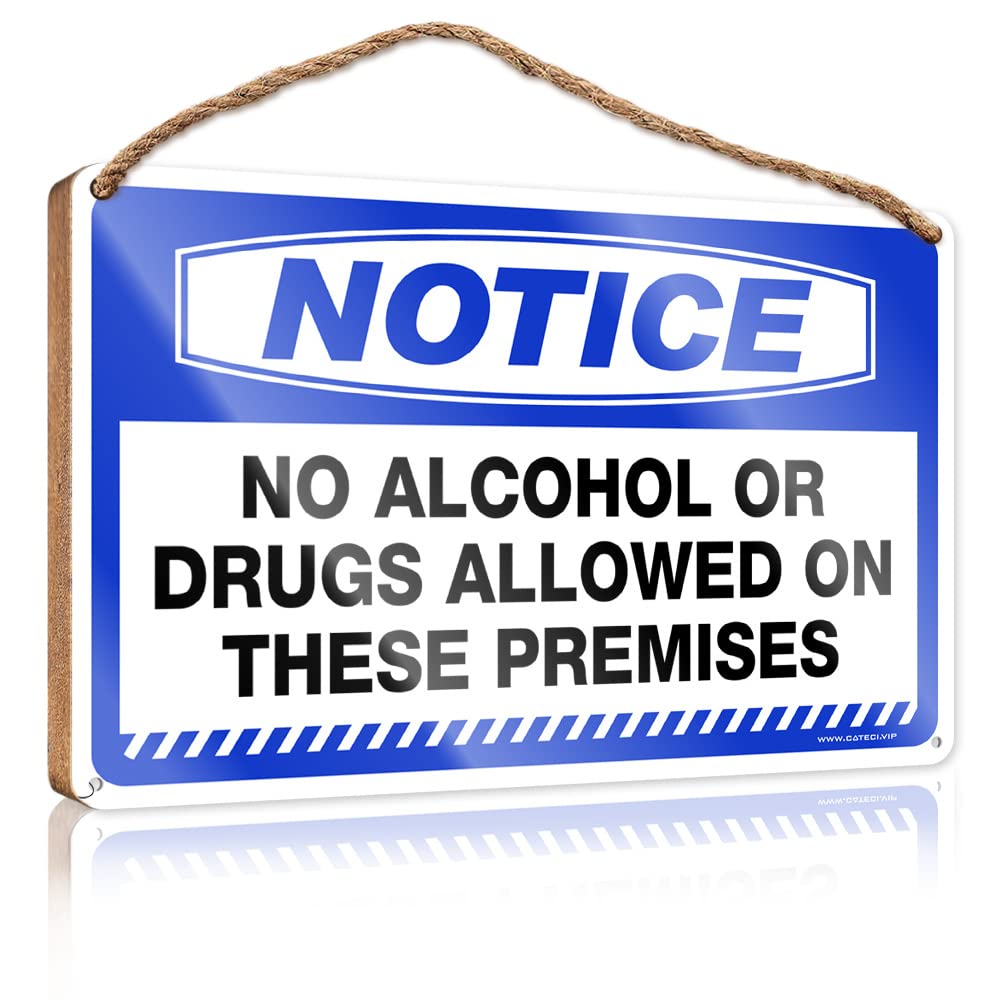 DTHA Bathroom Decor Sign Notice No Alcohol Or Drugs Allowed On These Premises Wooden Sign Farmhouse Wall Decor Signs Box Signs(23X35CM)