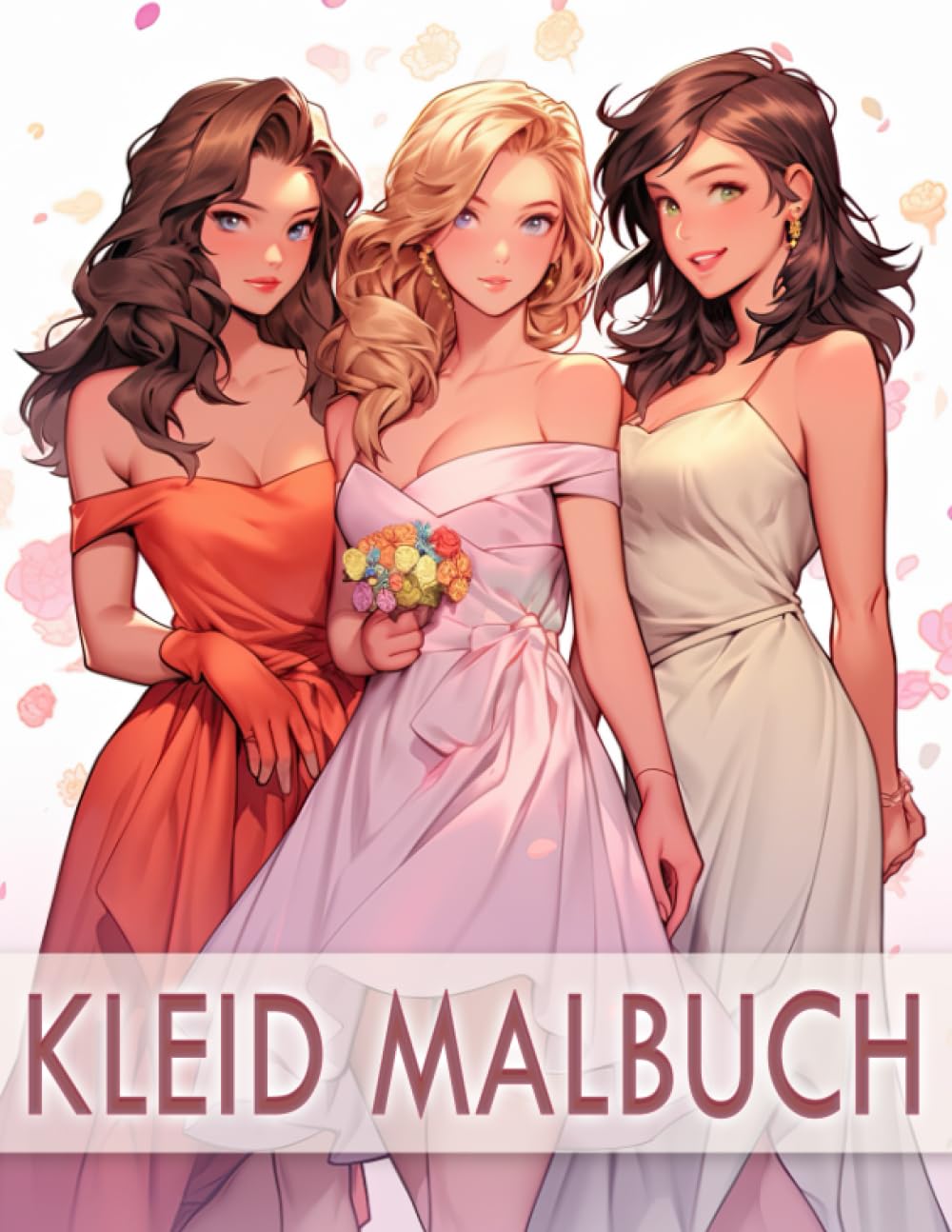 Celeb BücherKleid Malbuch: Fashion Mode Malbuch 50 Liebevolle Motive - Ein Kreativer Malspaß und Inspirierendes Ausmal- und Zeichenbuch für Mädchen von 5 bis 12 ... Perfekte Geschenkidee für Jungkünstlerinnen!