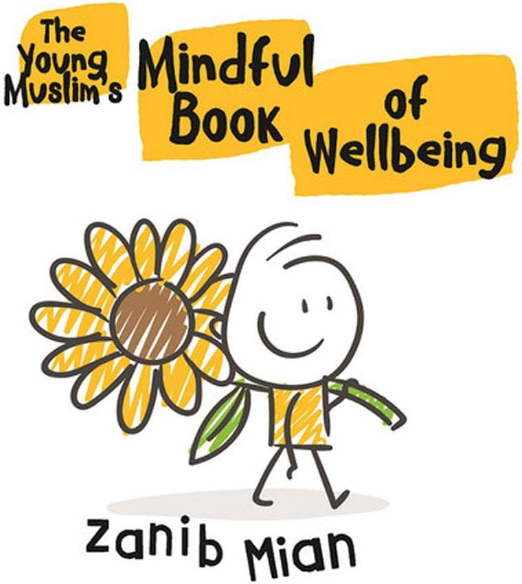 The Young Muslim's Mindful Book of Wellbeing