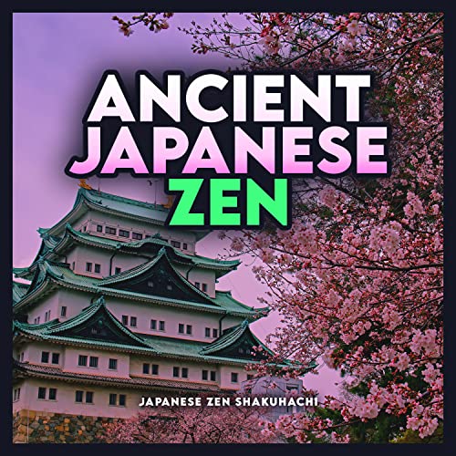 Amazon Ancient Japanese Zen Japanese Zen Shakuhachi Digital Music