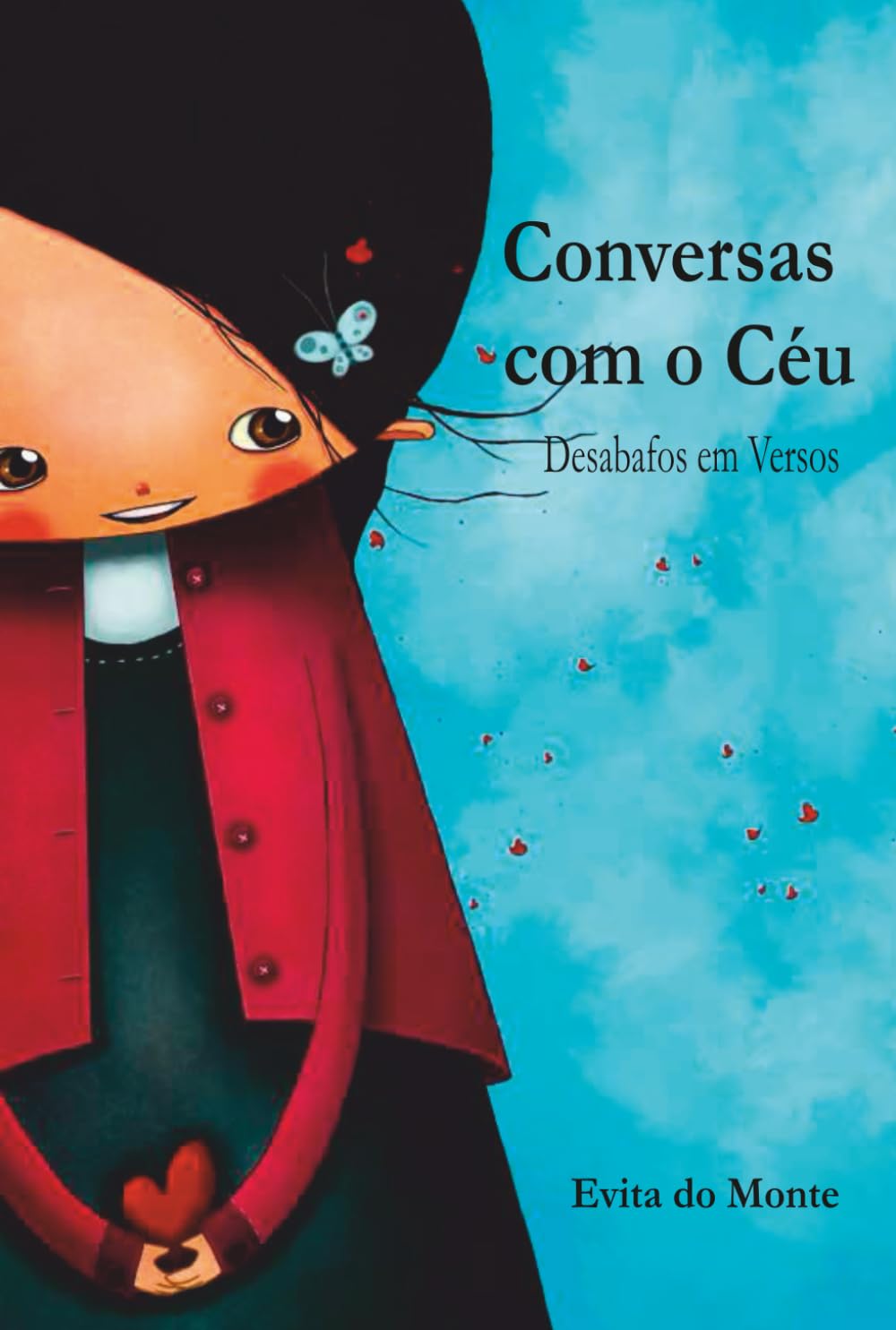 Conversas com o Céu: Desabafos em Versos