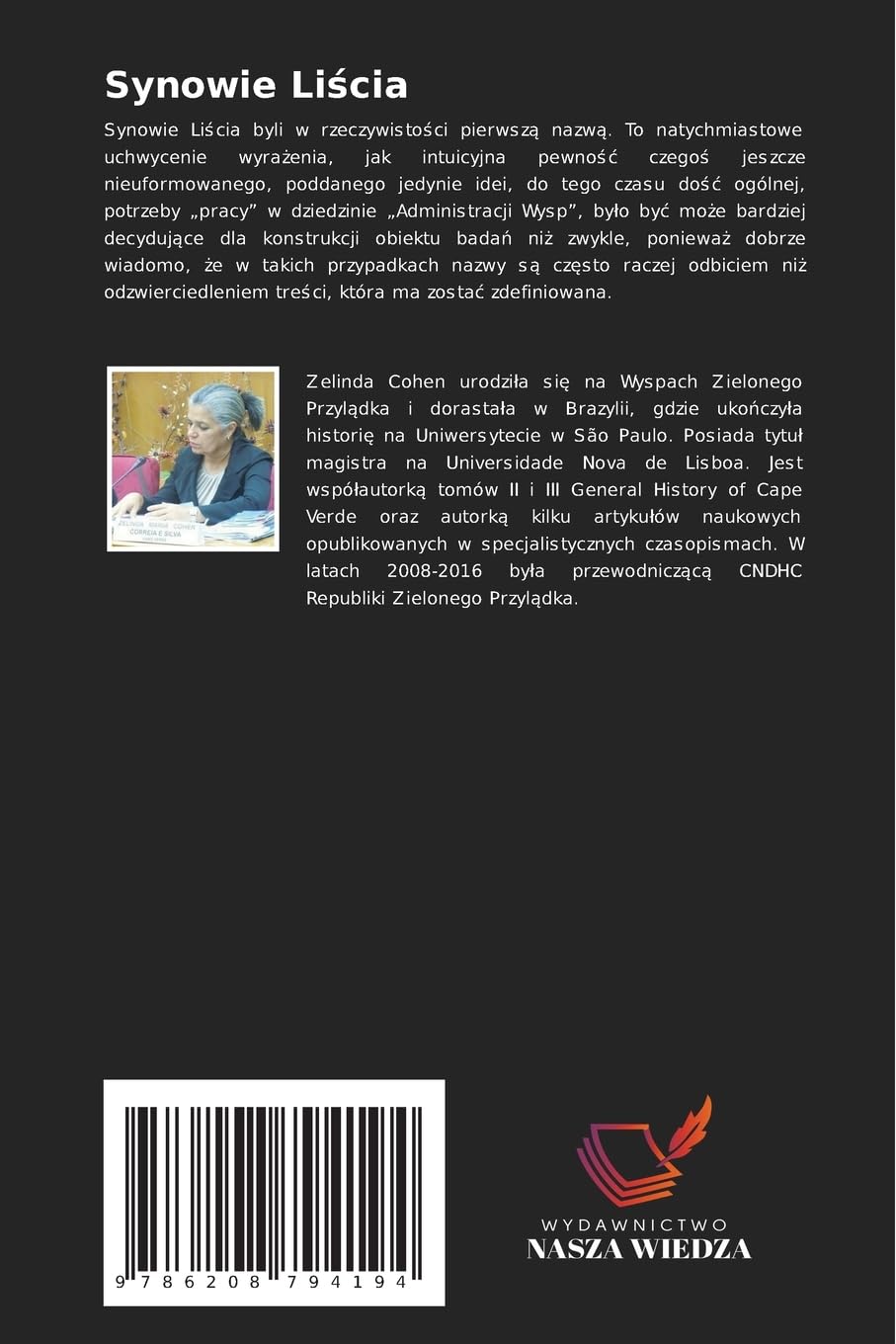 Synowie Liścia: Wyspy Zielonego Przyl¿dka - XV-XVIII w.
