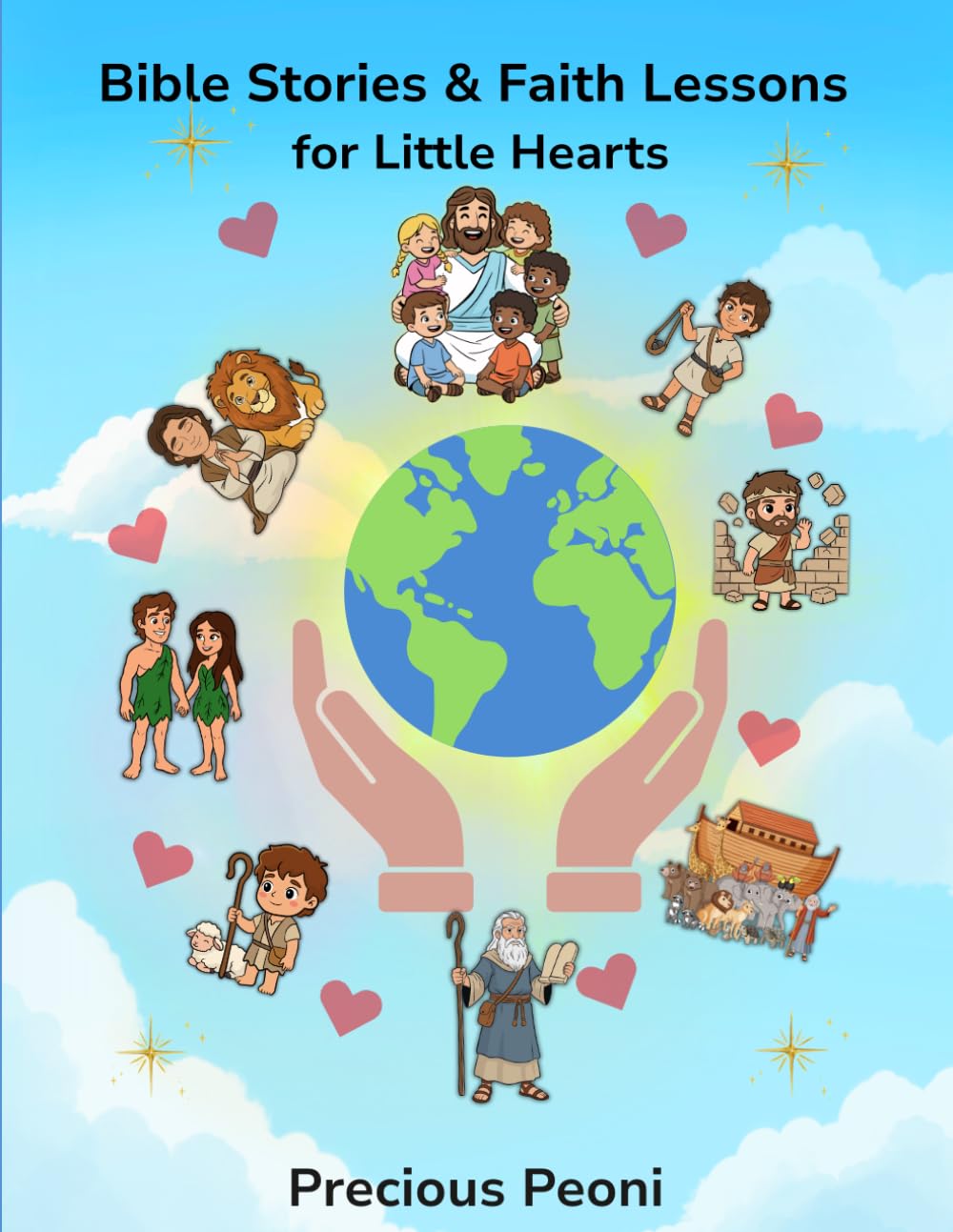 Bible Stories & Faith Lessons for Little Hearts Cover