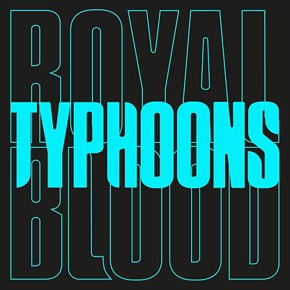 Typhoons [Disco de Vinil] por Royal Blood, capa do álbum