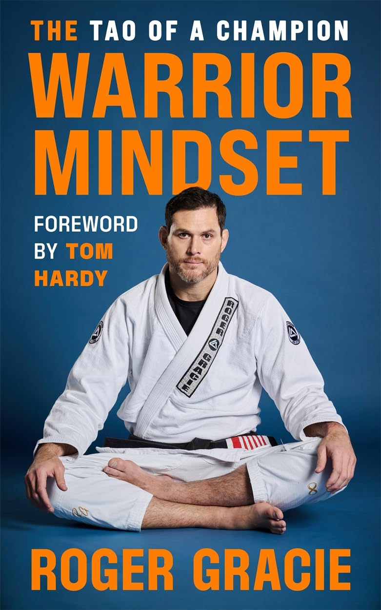 The Warrior Mindset by Roger Gracie - 9781785123719