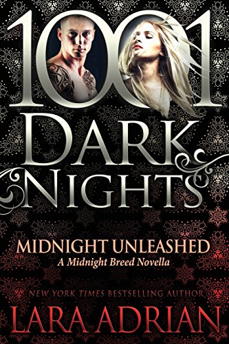 Midnight Unleashed: A Midnight Breed Novella Midnight Unleashed: A Midnight Breed Novella