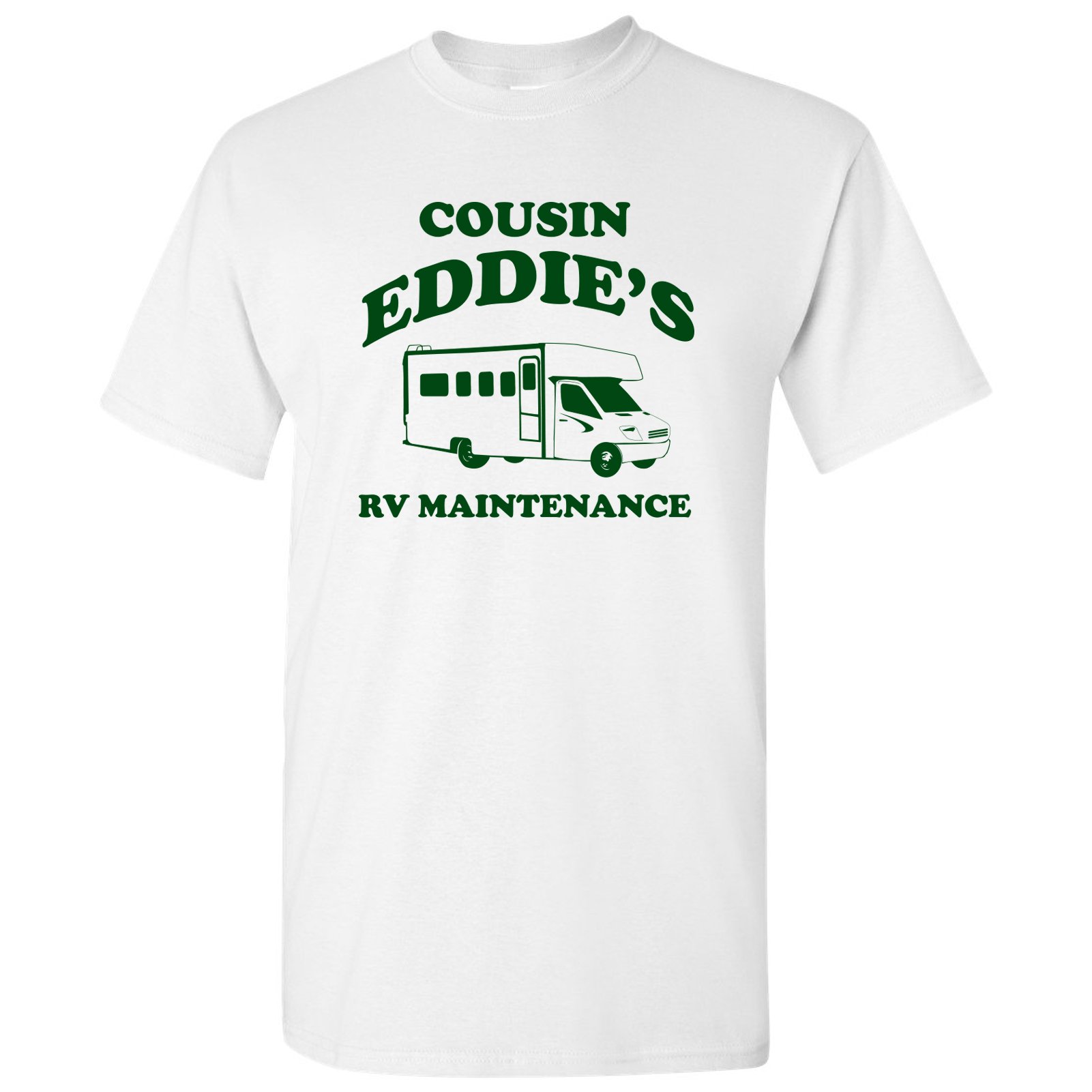UGP Campus ApparelCousin Eddie's RV Maintenance - Funny Holiday Parody Movie T Shirt