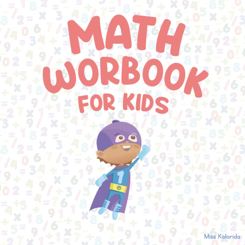 Math workbook for kids: Ages 4-8 (Smarty pants)