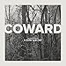 Coward