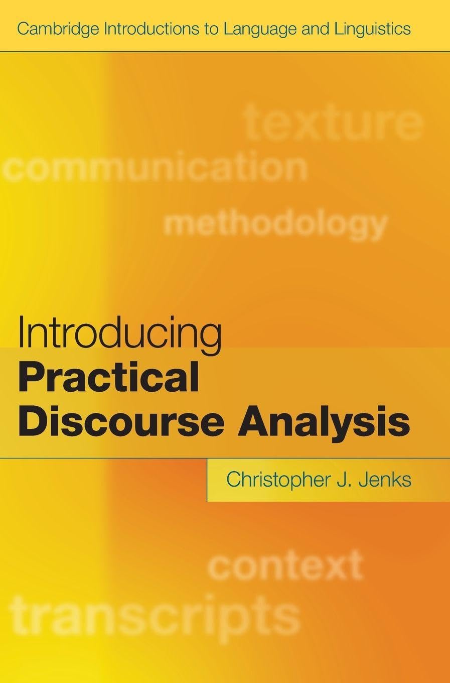 Introducing Practical Discourse Analysis (Cambridge Introductions to Language and Linguistics)