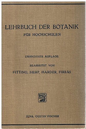 Lehrbuch der Botanik für Hochschulen : Strasburger Eduard und Hans