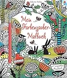  Mein Farbenzauber-Malbuch: mit magischem Pinselstift