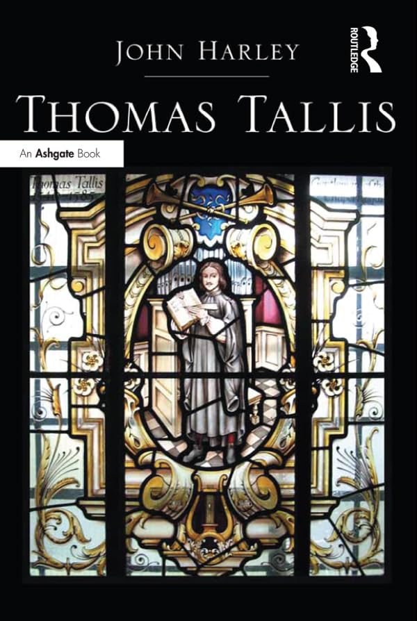 Thomas Tallis      1st Edition, Kindle Edition