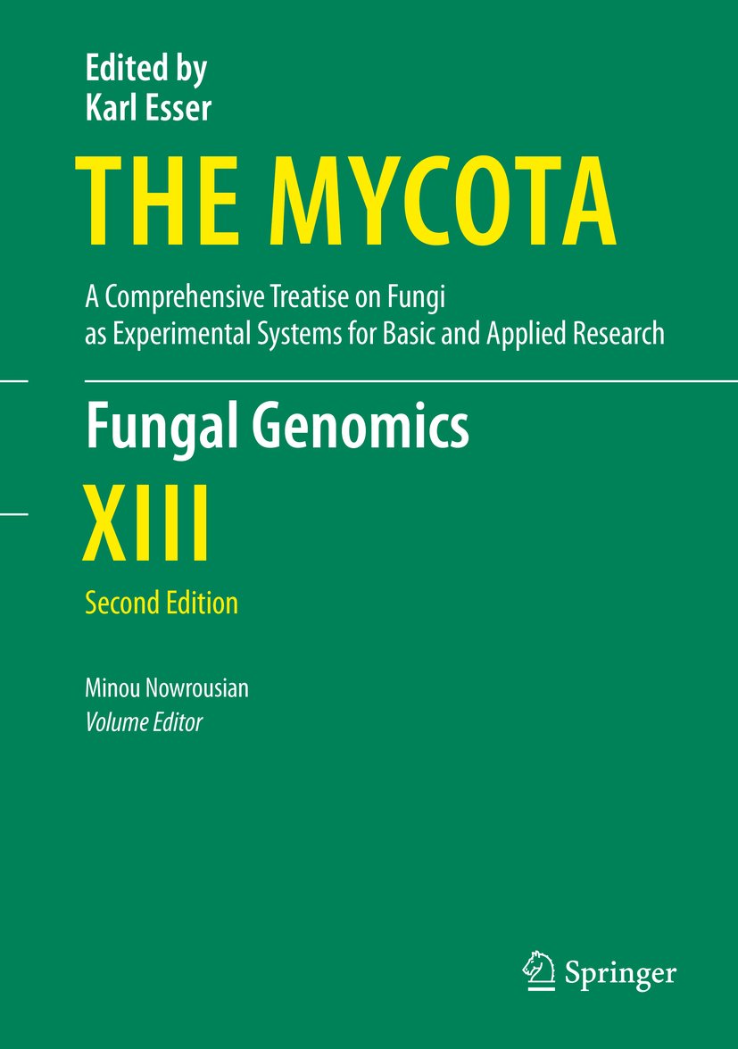 Fungal Genomics (The Mycota Book 13)