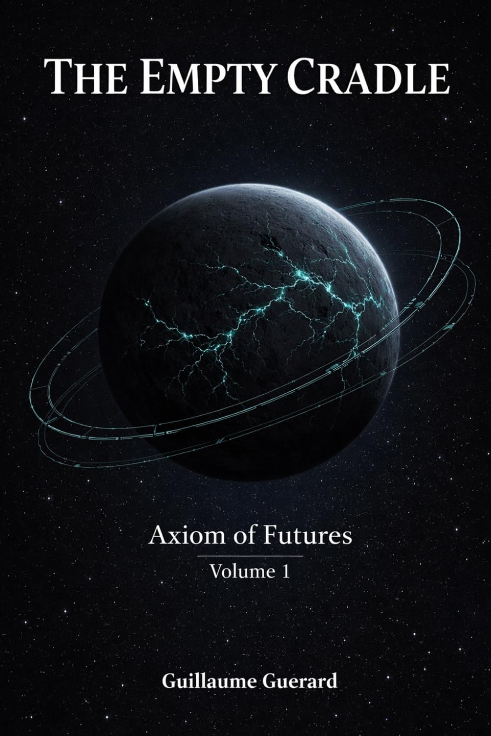 Empty Cradle: Axiom of Futures vol.1