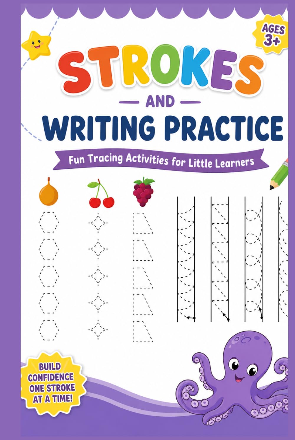 Strokes and Writing Practice for Kids: A Fun and Easy Handwriting Readiness Workbook with Tracing Activities