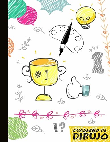 Cuaderno de Dibujo Niños: Bonita y original idea de regalo para toda ocasión. Sketchbook niños A4 infantil block para dibujar, escribir, pintar, colorear o esbozar. Español