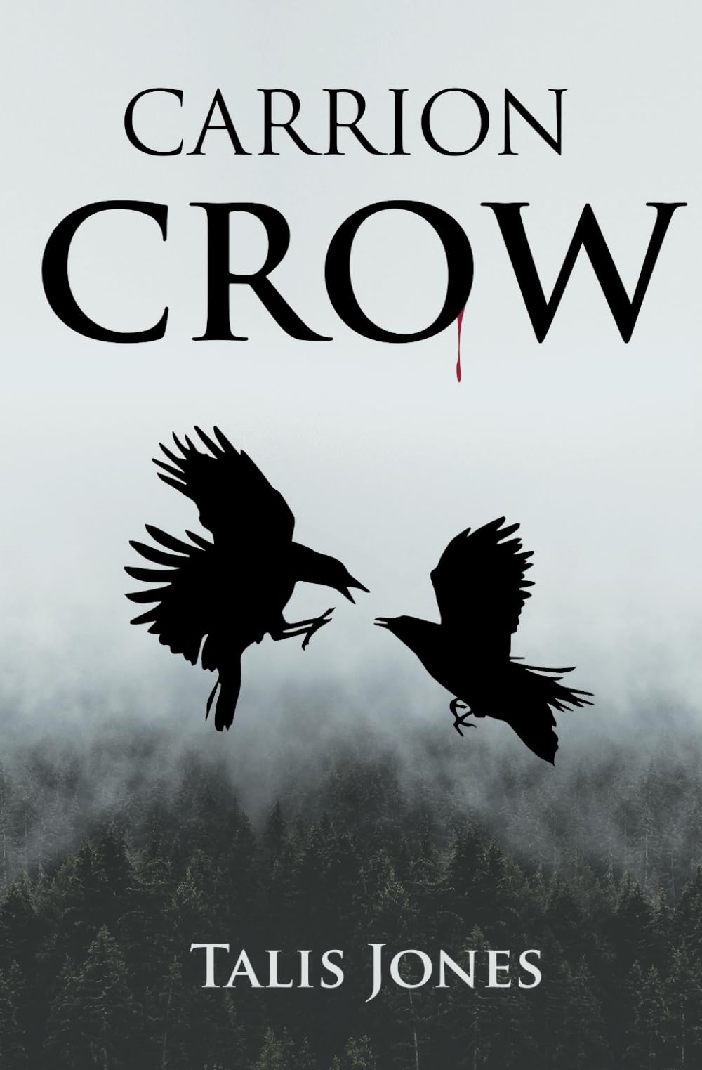 Talis JonesCarrion Crow (Otherworld)