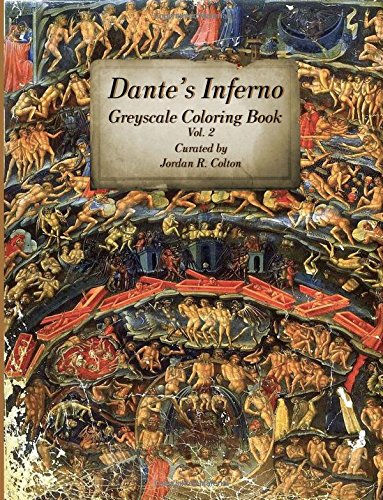 Dante's Inferno: Purgatorio & Paradiso Greyscale Coloring Book: Volume 2