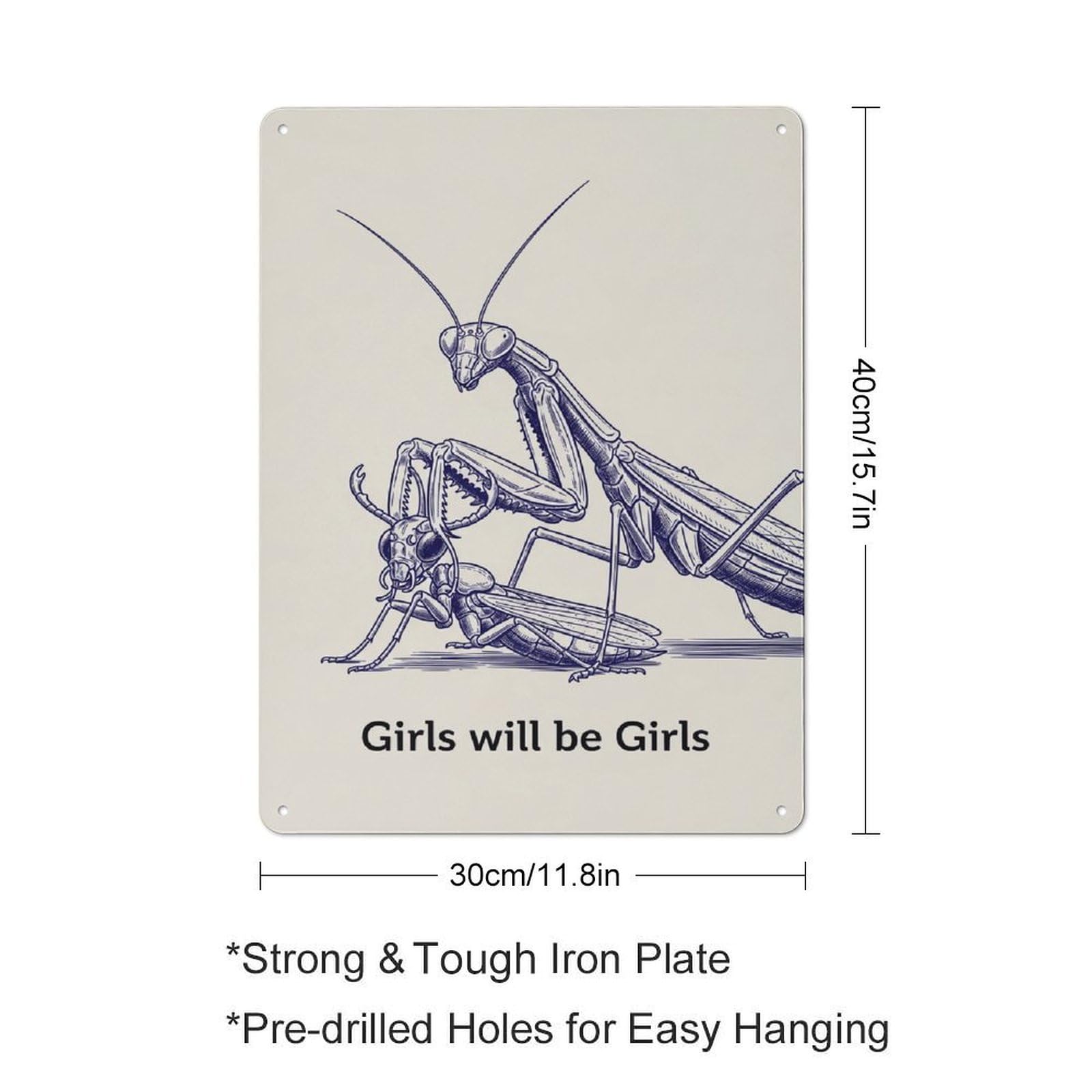 Amazon.com: Girls Will Be Girls Mantis Metal Sign - Suitable for