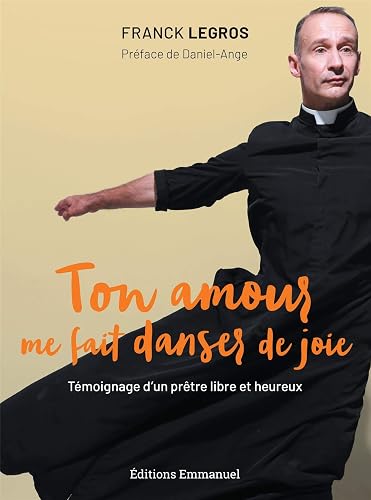 Ton Amour Me Fait Danser de Joie