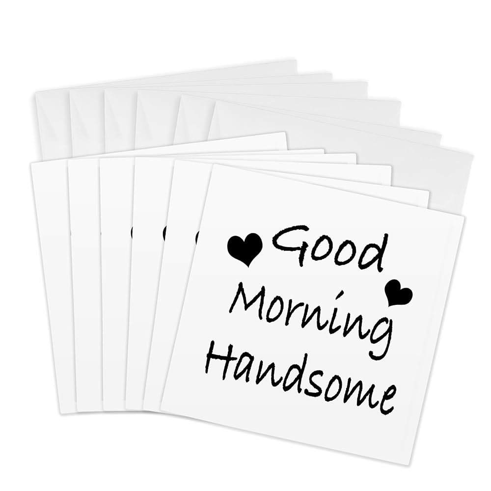 3dRose Good Morning Handsome Greeting Cards, 6 x 6 Inches